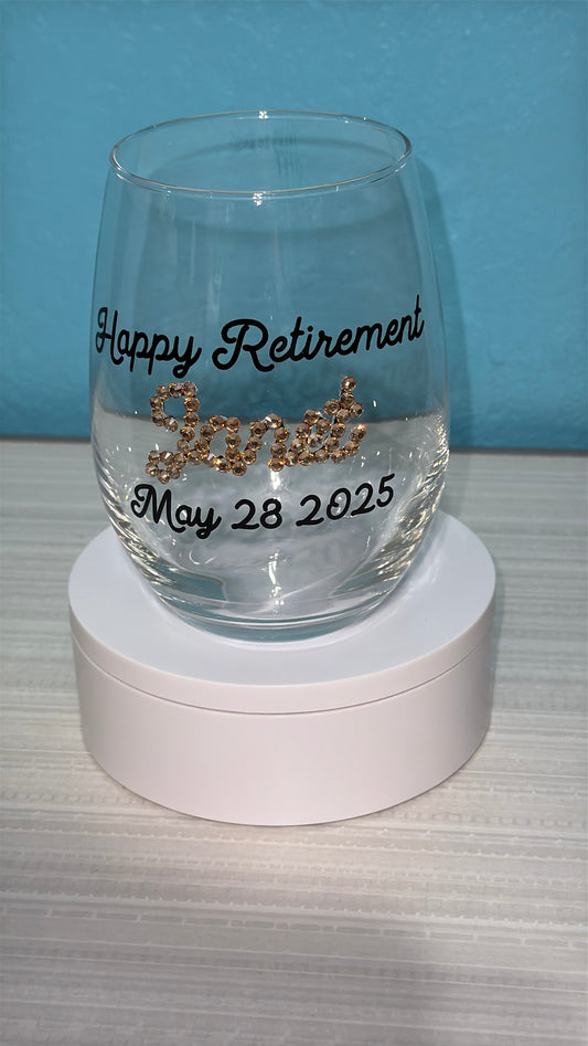 Happy Retirement Wine Glass